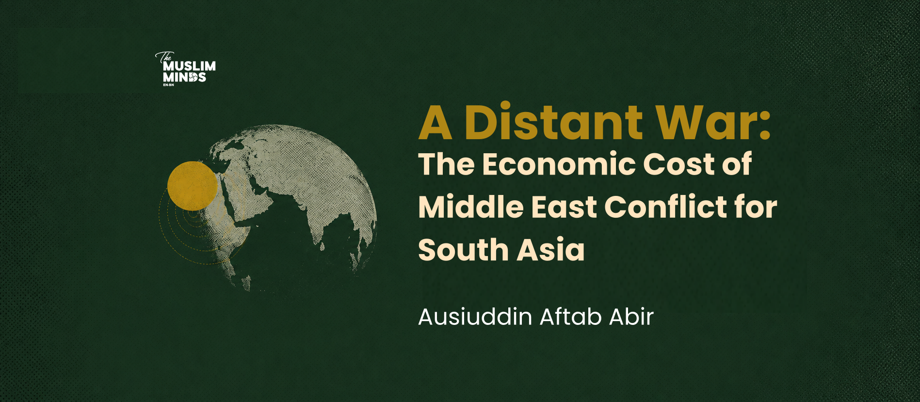 A Distant War: The Economic Cost of Middle East Conflict for South Asia